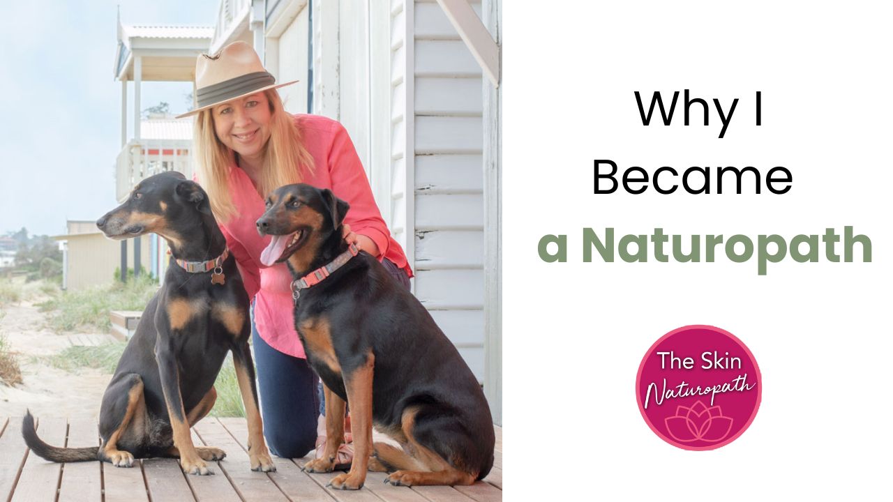 Why I Became a Naturopath