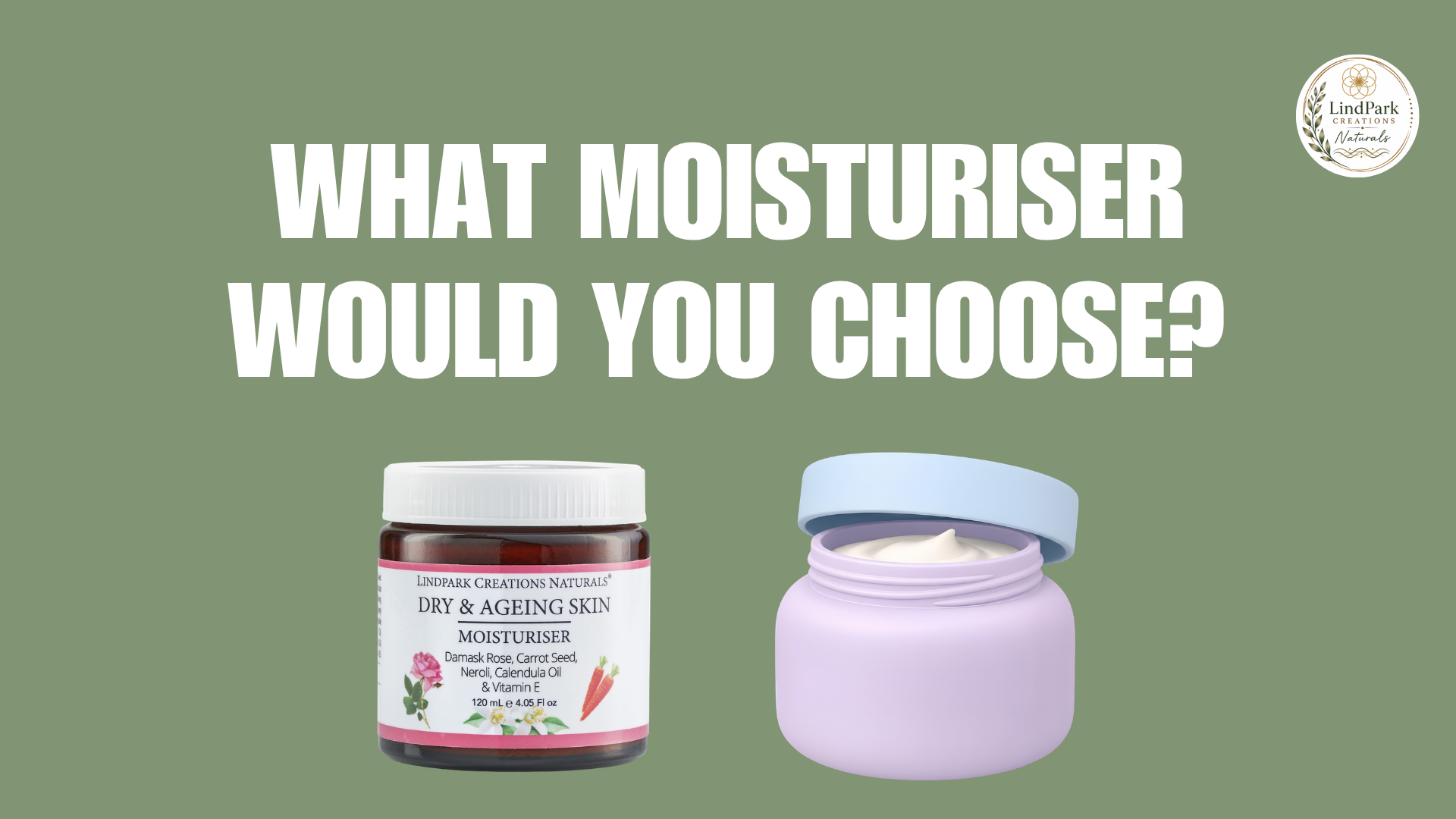 Which Moisturiser Would You Choose? | A Closer Look at What You Put on Your Skin